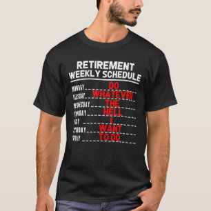 Funny Rentirement Geschenk für Männer Frauen wöche T-Shirt
