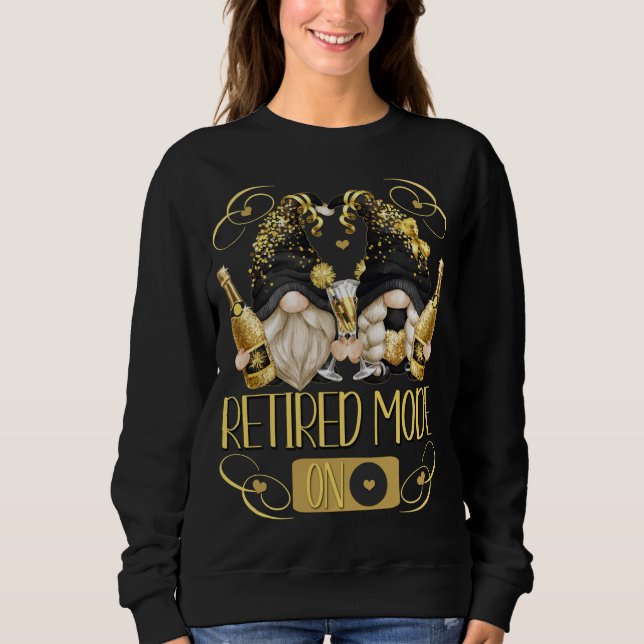 Funny Rentirement Gnomes für wiedergeborene Frauen Sweatshirt (Vorderseite)