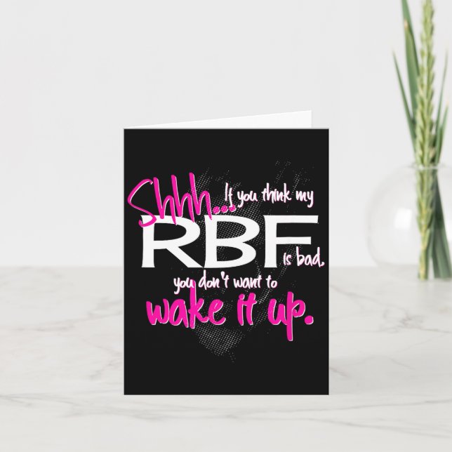 Funny Resting Face Shirt Gift, Don't Wake It Up Rb Karte (Vorderseite)