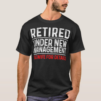 Funny Retirement Design Männlicher Vater Männer Re T-Shirt