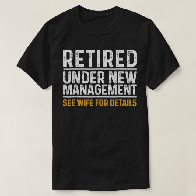 Funny Retirement Design Men Dad Retiring Party Hum T-Shirt (Design vorne)