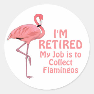 Funny Retirement Flamingo Collector Runder Aufkleber