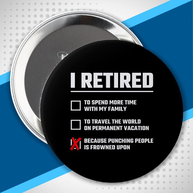 Funny Retirement - I'm Retired - Happy Retirement Button (Von Creator hochgeladen)