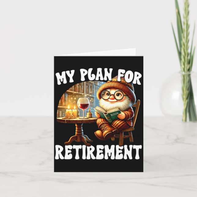 Funny Retirement Plan For Retired Mom Wine And Rea Karte (Vorderseite)