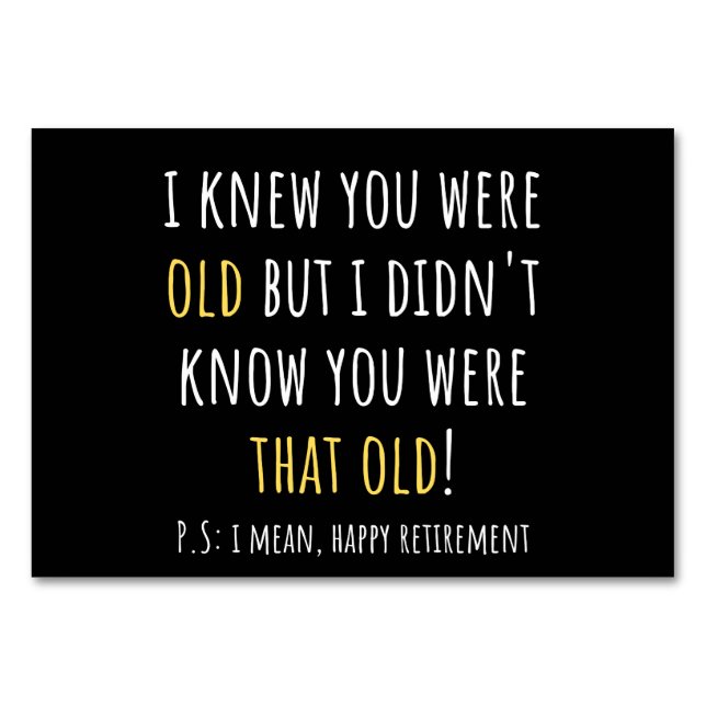 funny retirement, retired, retired teacher, retire tischnummer (Vorderseite)