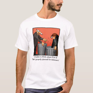 Funny Retirement Spaß Tee Shirt