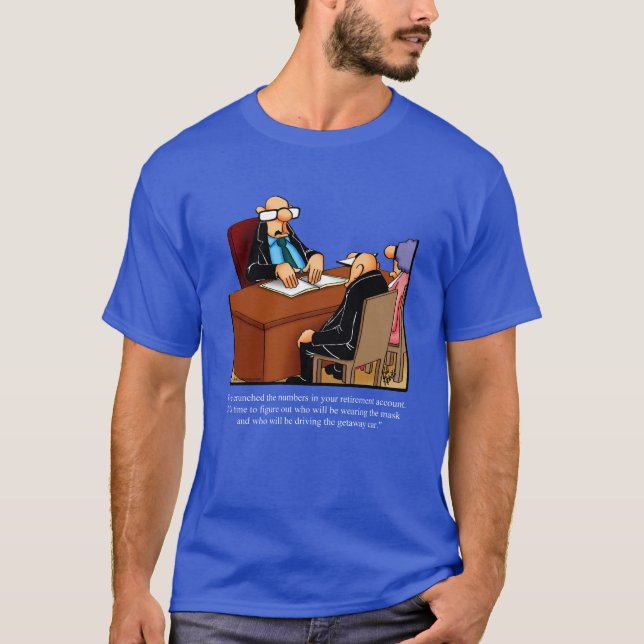 Funny Retirement Spaß Tee Shirt Geschenk (Vorderseite)