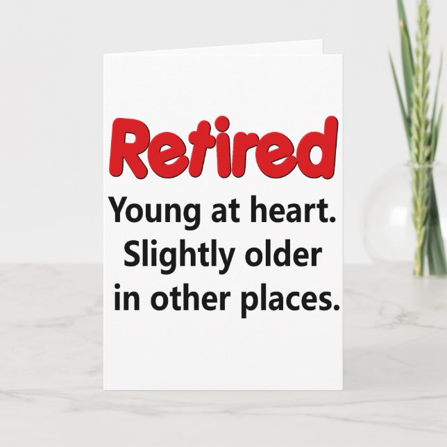 Funny Retirement Sprichwort Karte (Vorderseite)
