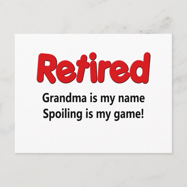 Funny Retirement Sprichwort Postkarte (Vorderseite)