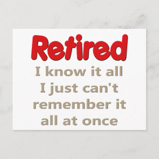 Funny Retirement Sprichwort Postkarte