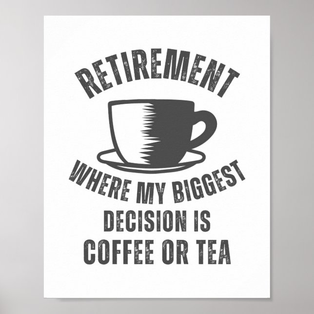Funny Retirement Sprichwort | Ruhestand Poster (Vorne)