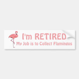 Funny Retirement Zitat Lawn Flamingo Autoaufkleber