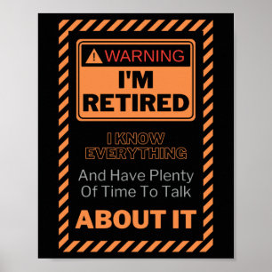 Funny Retirement Zitat Warnung Ich bin Rent-Retire Poster