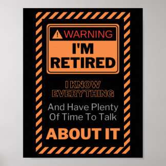 Funny Retirement Zitat Warnung Ich bin Rent-Retire Poster