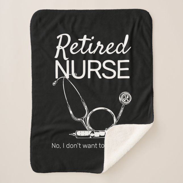 Funny Retiring Nurse Woll nicht zu sehen Pensionie Sherpadecke (Vorderseite)
