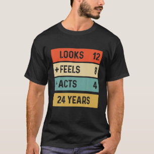 Funny Retro 24. Geburtstag 24 Jahre alt Geboren 19 T-Shirt