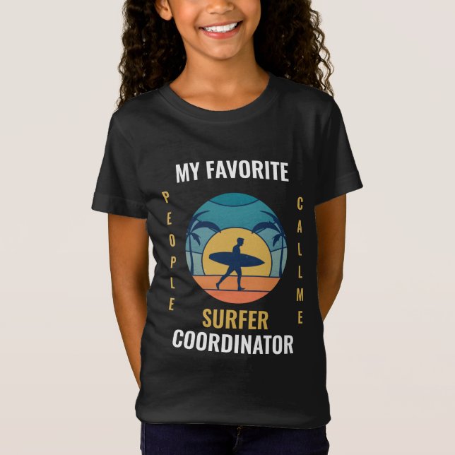 Funny Retro Beach Surfer Koordinator T-Shirt (Vorderseite)