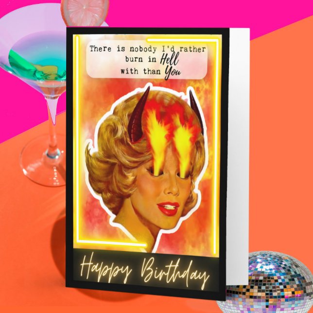 Funny Retro Birthday Card Best Friend-Sassy - Burn Karte (Von Creator hochgeladen)