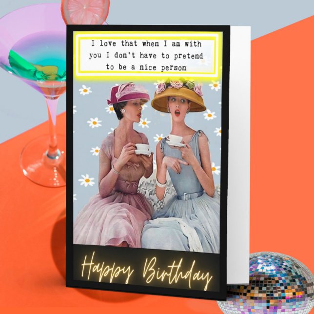 Funny Retro Birthday Card Best Friend-Sassy-Nice Karte (Von Creator hochgeladen)