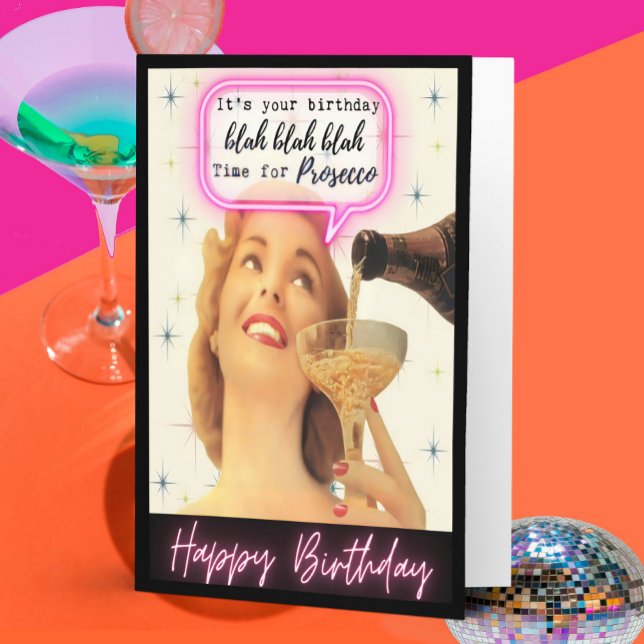 Funny Retro Birthday Card Best Friend-Sassy-Prosec Karte (Von Creator hochgeladen)