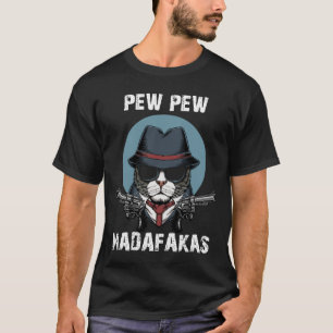 Funny Retro Black Cat Pew Pew Madafakas Gun Vintag T-Shirt