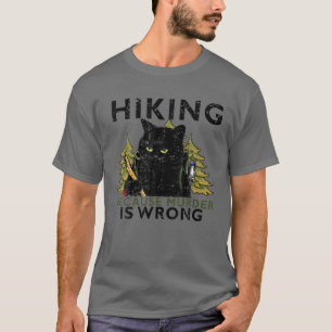 Funny Retro Black Cat Wandern, weil Mord ist falsc T-Shirt