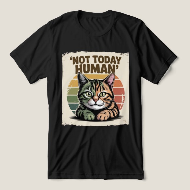Funny Retro Cat Lover “Today Is Not Human” Tri-Blend Shirt (Design Vorderseite)