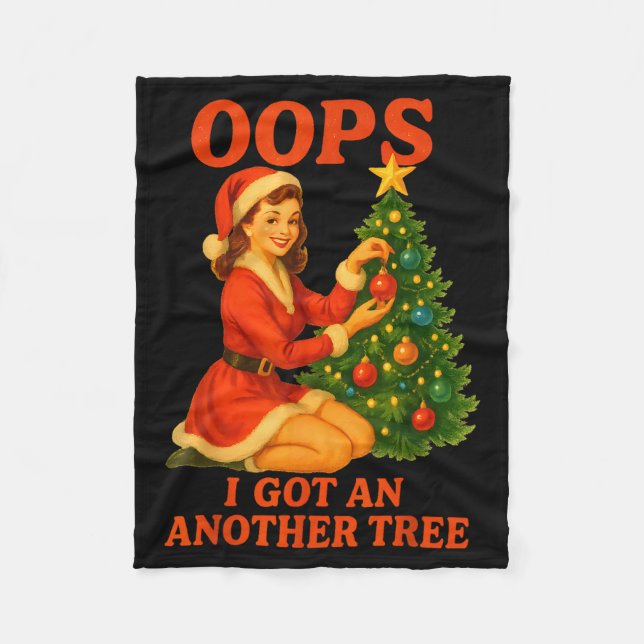 Funny Retro Christmas Oops I Got Another Tree  Fleecedecke (Vorderseite)