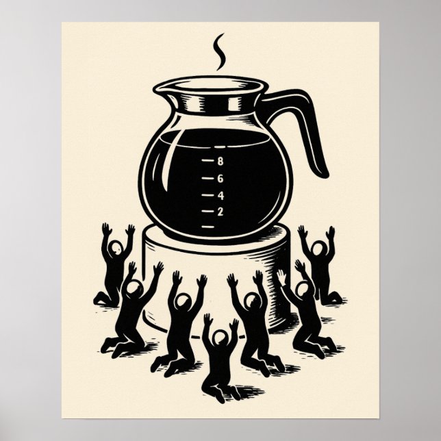 Funny Retro Coffee – Worship Coffee Poster (Vorne)