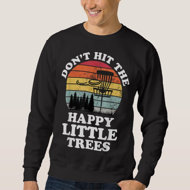 Funny Retro Disk Golf Frisbee Golfing Player Sport Sweatshirt (Vorderseite)