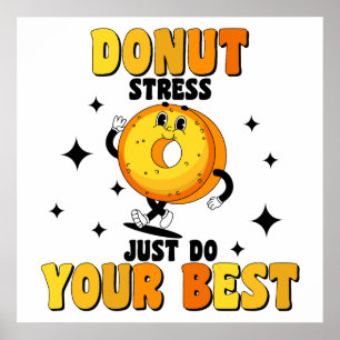 Funny Retro Donut motivierend Zitat Poster