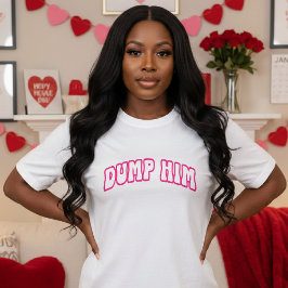Funny Retro Dump Ihm zerbrechen Scheidung Rosa & W T-Shirt