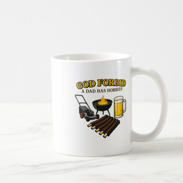 Funny Retro God Verbieten einem Vater hat Hobbies  Kaffeetasse (Rechts)