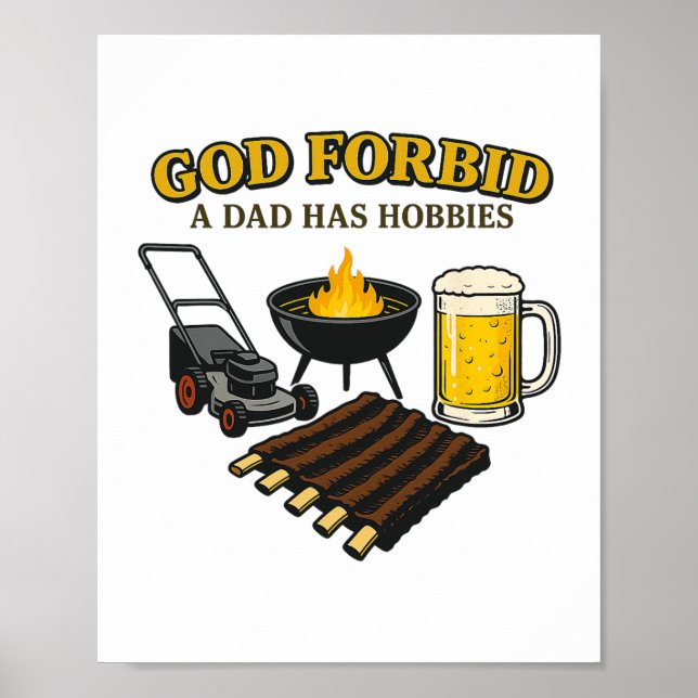 Funny Retro God Verbieten einem Vater hat Hobbies  Poster (Vorne)
