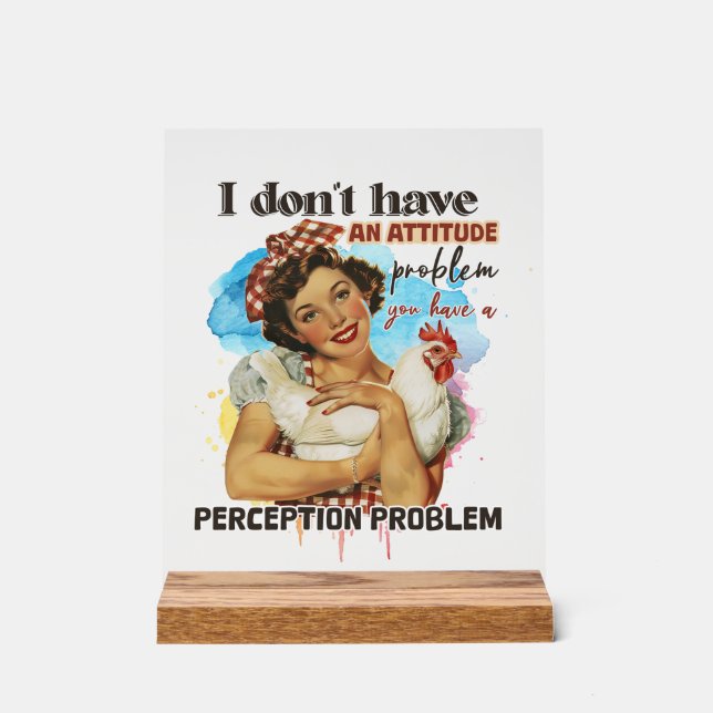 Funny Retro Lady Wortart Acrylschild (Vorderseite)