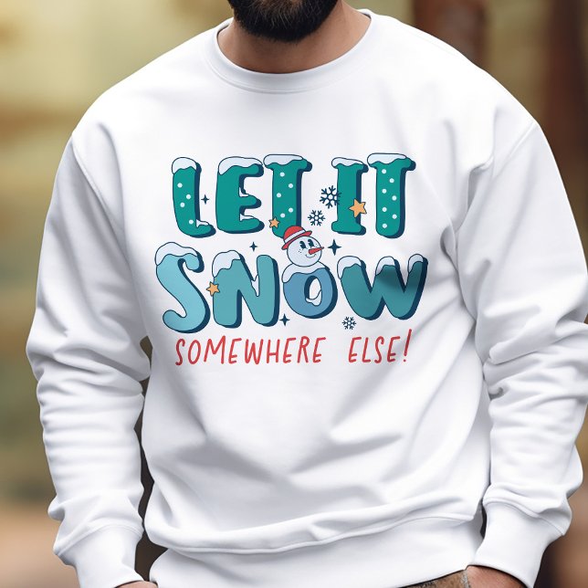 Funny Retro lässt es irgendwo anders im Winter sch Sweatshirt (Von Creator hochgeladen)