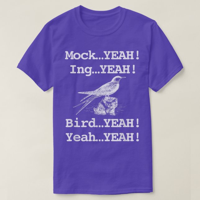 Funny Retro Mockingbird Dumb T-Shirt (Design vorne)