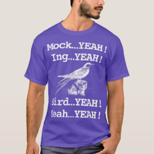 Funny Retro Mockingbird Dumb T-Shirt