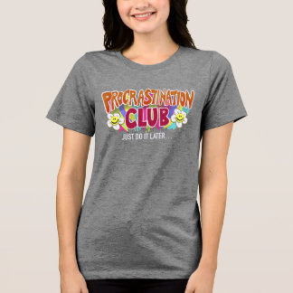 Funny Retro Procrastination Club  Rainbow Tri-Blend Shirt