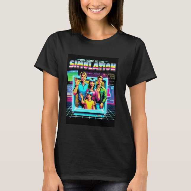 Funny Retro Simulation Theory Herzlich willkommen  T-Shirt (Vorderseite)