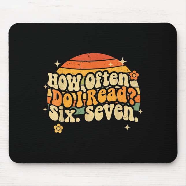 Funny Retro Six Seven 6 7 Meme Teacher Studnet Rea Mousepad (Vorne)