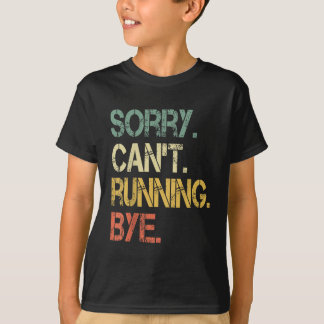 Funny Retro Sorry kann nicht laufen über Xc Track T-Shirt