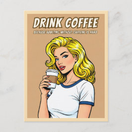 Funny Retro Vintage Coffee Caffeine Humor Pop Art Postkarte