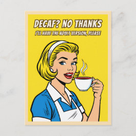 Funny Retro Vintage Decaf Coffee Humor Pop Art Postkarte