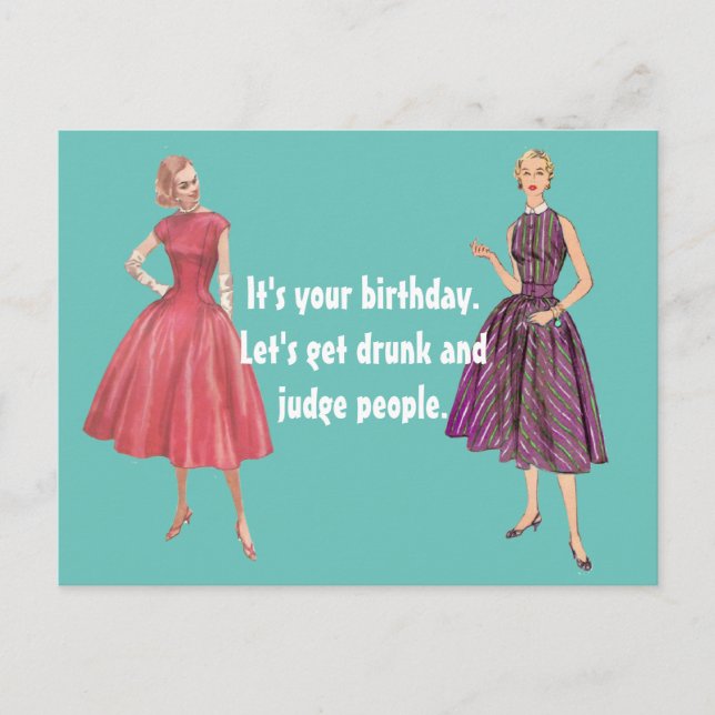 Funny Retro Women Lets Get Drunk Birthday Card Postkarte (Vorderseite)