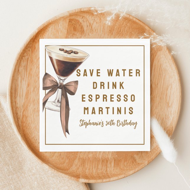 Funny Rett Water Drink Espresso Martinis Geburtsta Serviette (Von Creator hochgeladen)