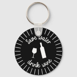 Funny Rett Water Drink Wine Keyring Schlüsselanhänger