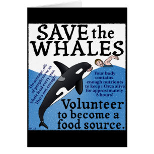 Funny Rettete den Whales Satire Spoof Spaß