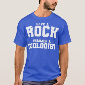 Funny Rettete einen Rock Hammer ein Geologe Erwach T-Shirt