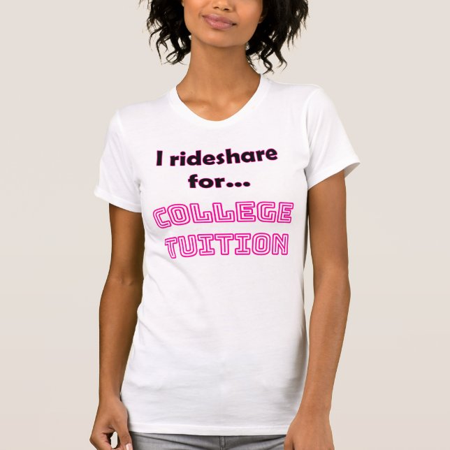 Funny Rideshare Driver T - Shirt | UNI (Vorderseite)